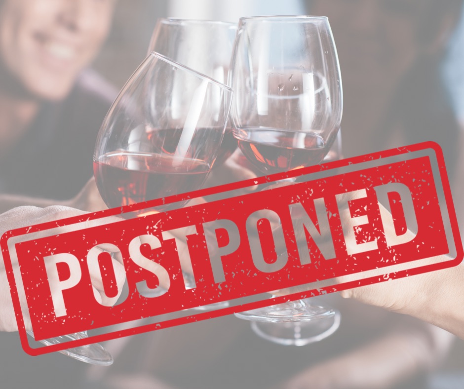 2022 Wine Tasting Postponed